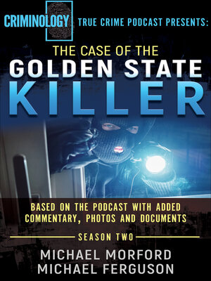 The Case of the Golden State Killer - ebook